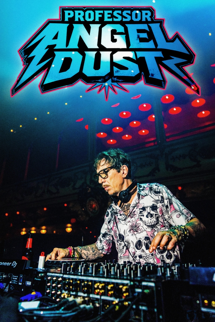 PROFESSOR ANGEL DUST